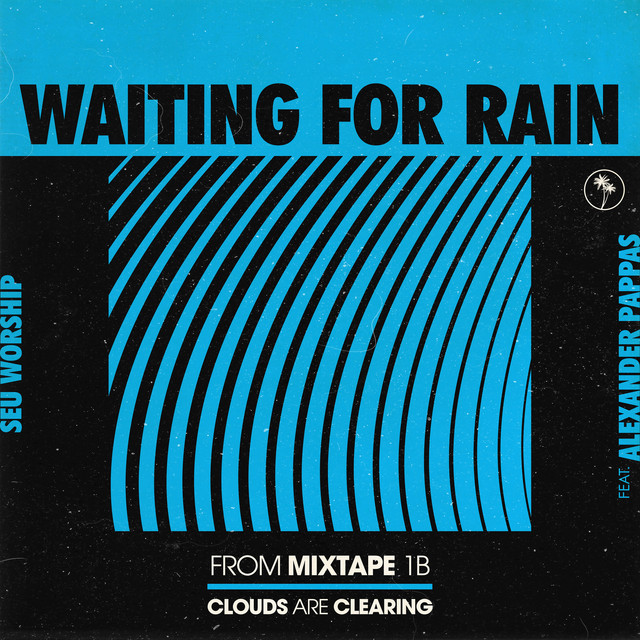 'Waiting for Rain' cover art