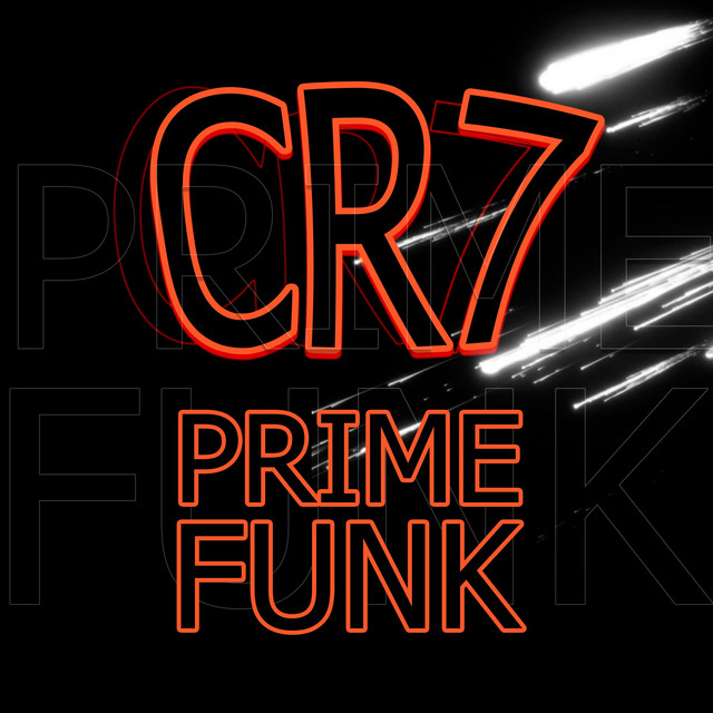 'CR7 PRIME FUNK' cover art