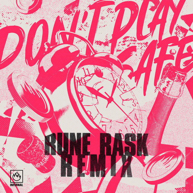 'Don't Play Safe (Rune Rask Remix)' cover art
