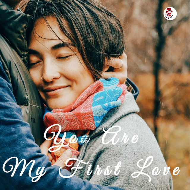 'You Are My First Love' cover art