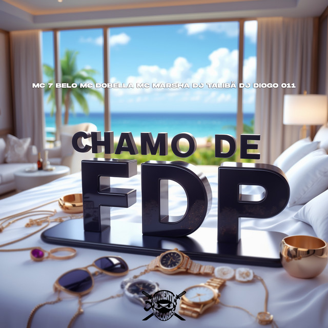 'Chamo de Fdp' cover art