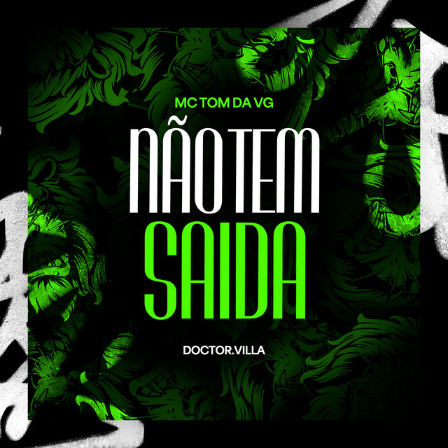 'Não Tem Saída' cover art