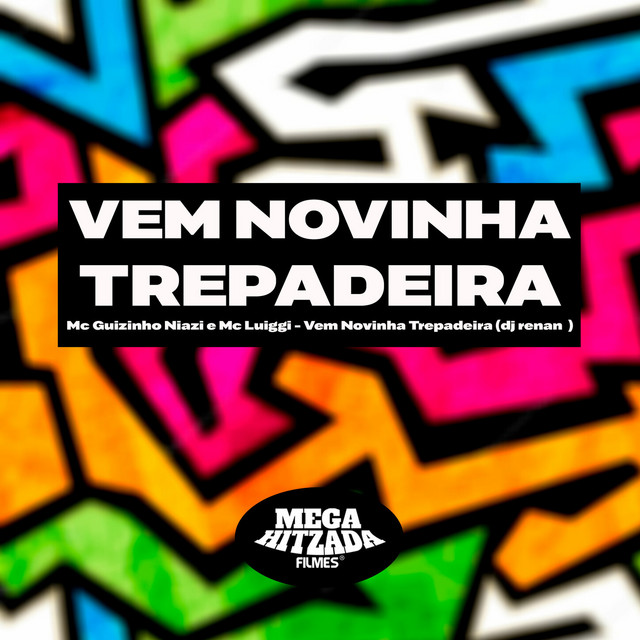 'Vem Novinha Trepadeira' cover art