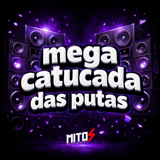 'Mega Catucada Das Putas' cover art