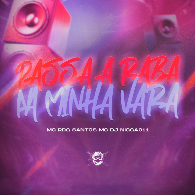 'Passa a Raba na Minha Vara' cover art