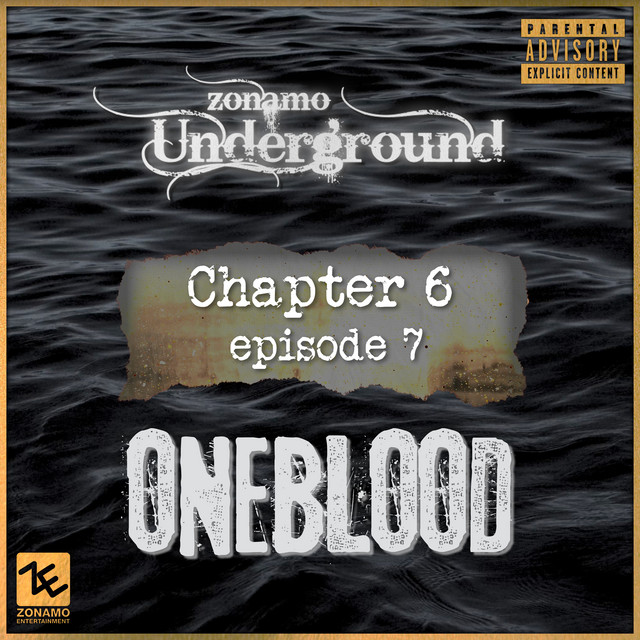 'Zonamo Chapter 6 Episode 7 - OneBlood' cover art