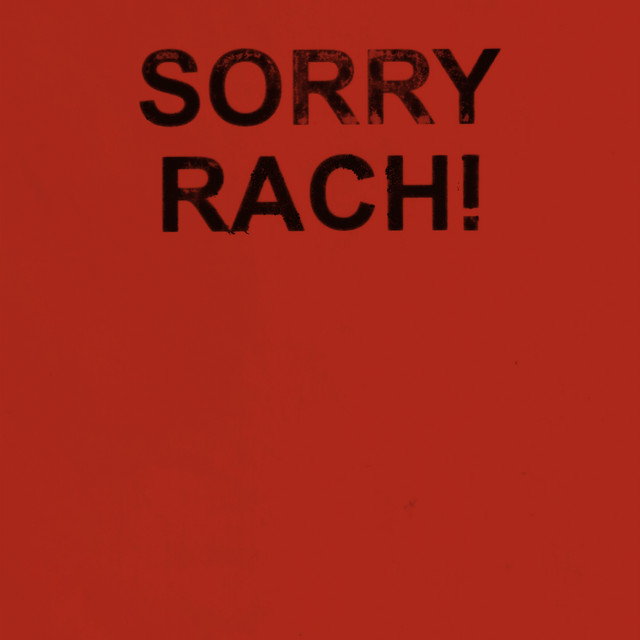 'SORRY RACH!' cover art
