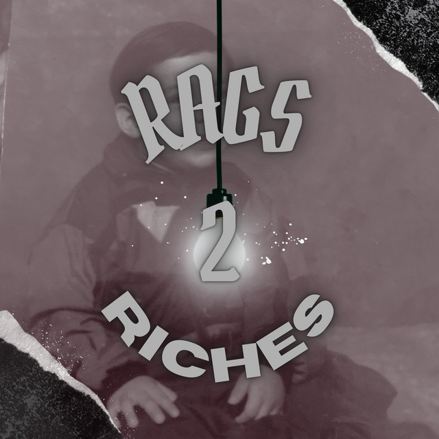'RAGS 2 RICHES' cover art