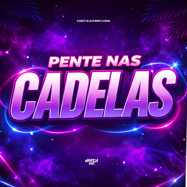 'Pente nas Cadelas (feat. DJ Gouveia)' cover art