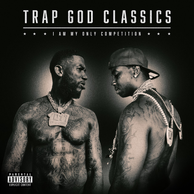 'Trap God Classics: I Am My Only Competition' cover art