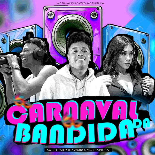 'Carnaval Da Bandida' cover art