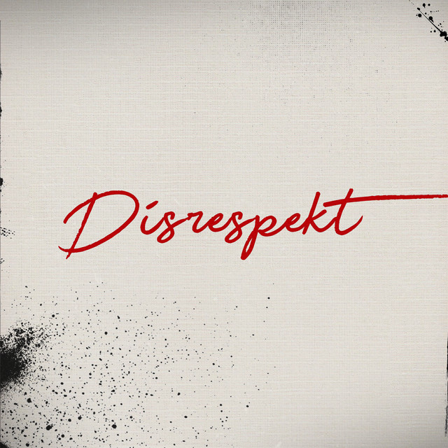 'Disrespekt' cover art