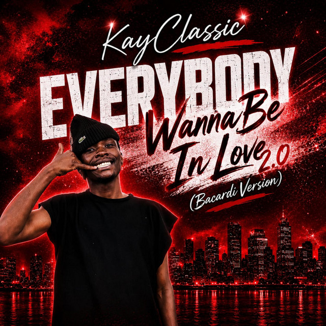 'Everybody Wanna Be In Love 2.0 (Bacardi Version)' cover art