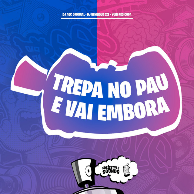 'Trepa No Pau E Vai Embora' cover art