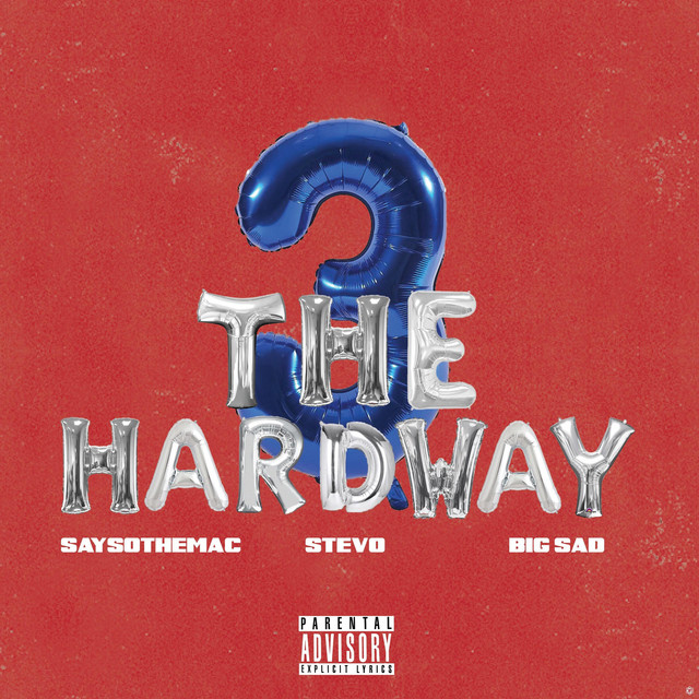 '3 the Hardway' cover art
