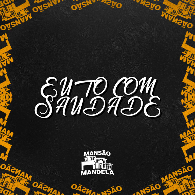 'Eu Tô Com Saudade' cover art