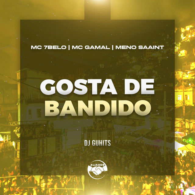 'Gosta de Bandido' cover art
