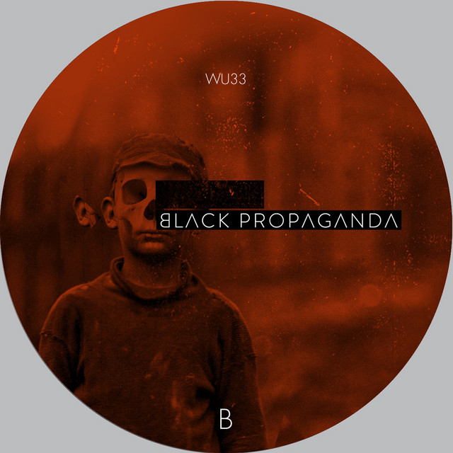 'Black Propaganda Reconstructed Part I' cover art