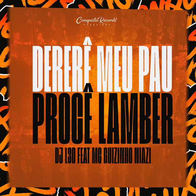 'Dererê Meu Pau Procê Lamber' cover art