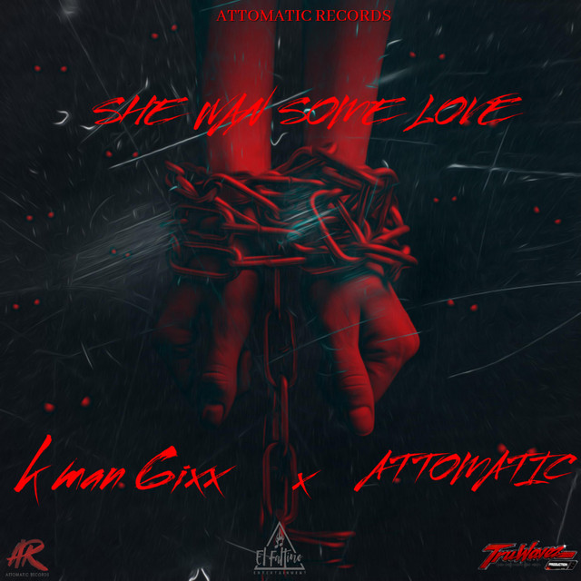 'She Wan Some Love' cover art