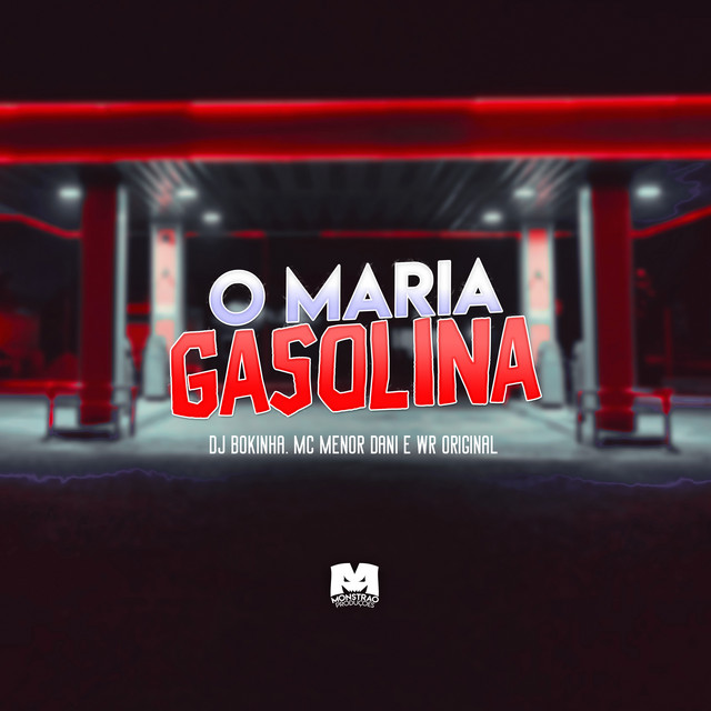 'O Maria Gasolina' cover art