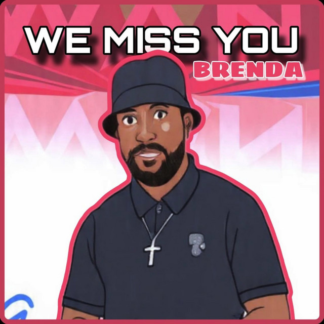 'We Miss You Brenda' cover art