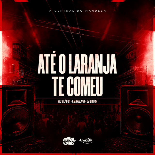 'Até O Laranja Te Comeu' cover art