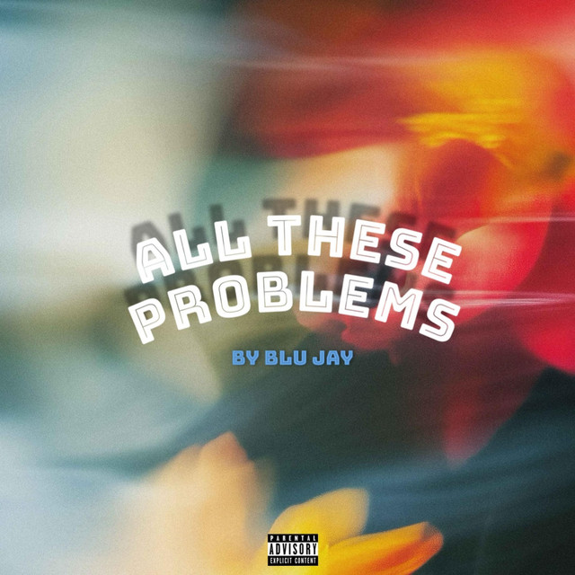 'ALL THESE PROBLEMS' cover art