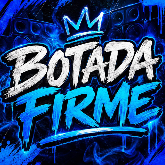 'Botada Firme' cover art