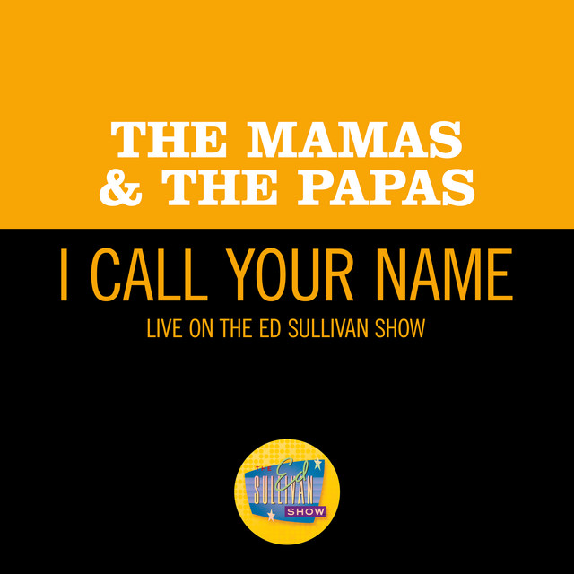 'I Call Your Name (Live On The Ed Sullivan Show, September 24, 1967)' cover art