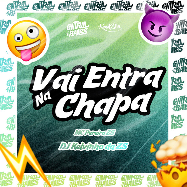 'Vai Entra Na Chapa' cover art