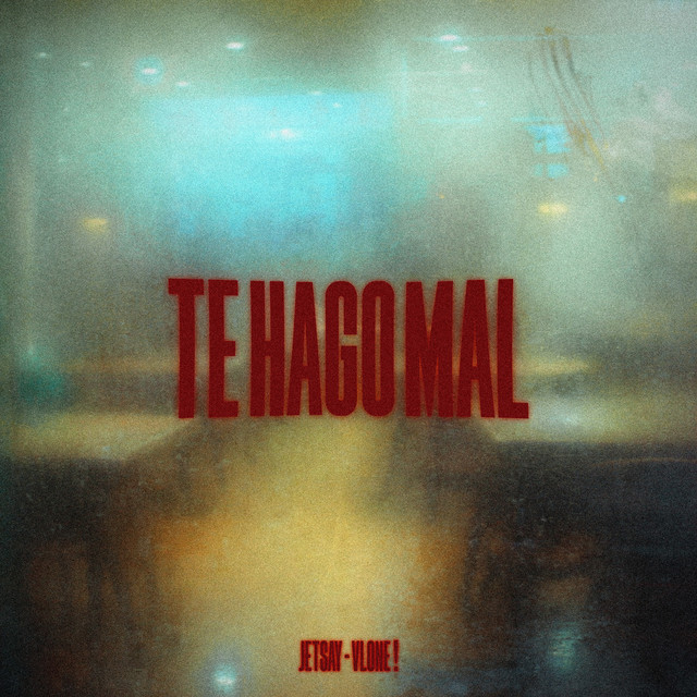 'Te Hago Mal' cover art