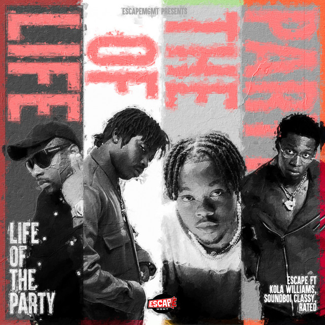 'Life of the Party (feat. Kola Williams, Soundboi Classy and Rated)' cover art