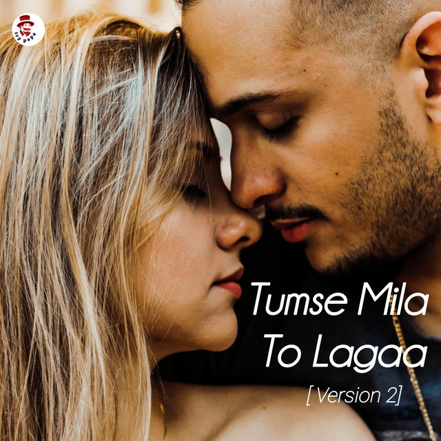 'Tumse Mila To Lagaa [ Version2 ]' cover art