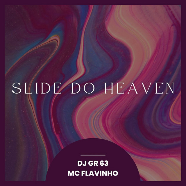 'Slide do Heaven' cover art