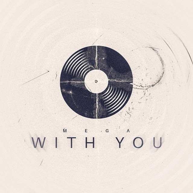 'MEGA WITH YOU' cover art