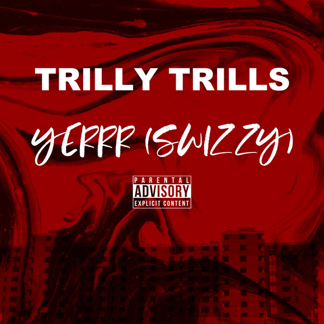'Yerrr (Swizzy)' cover art