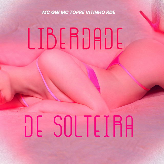'LIBERDADE DE SOLTEIRA' cover art
