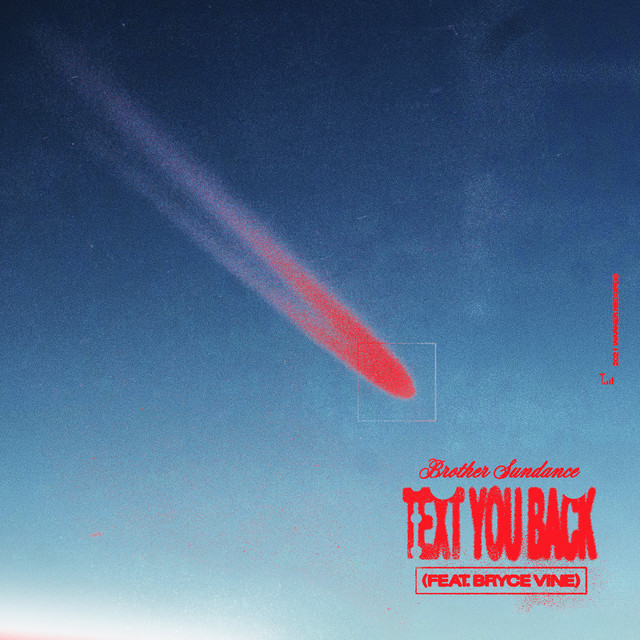 'Text You Back (feat. Bryce Vine)' cover art