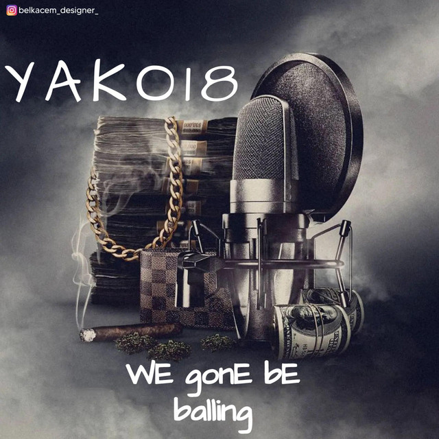 'wE gonE bE balling' cover art