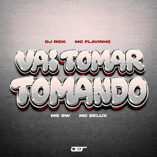 'VAI TOMAR TOMANDO' cover art