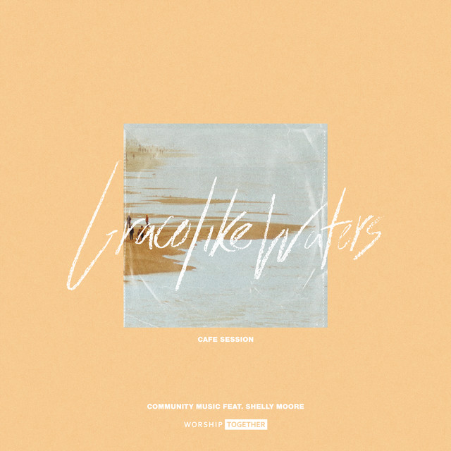 'Grace Like Waters (Cafe Session)' cover art
