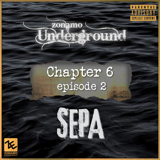 'Zonamo Chapter 6 Episode 2 - Sepa' cover art
