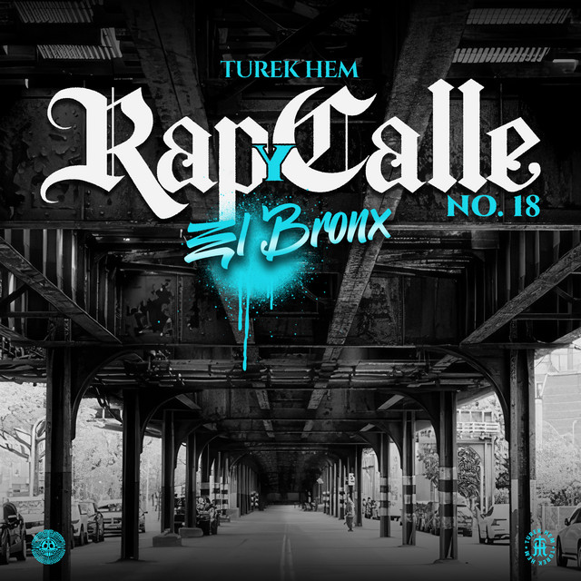 'Rap y Calle No. 18 El Bronx' cover art