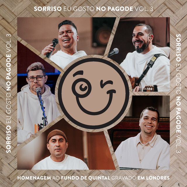 'Sorriso Eu Gosto no Pagode Vol. 3 - Homenagem ao Fundo de Quintal (Gravado em Londres) [Ao Vivo]' cover art