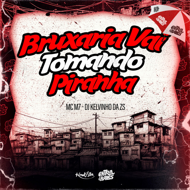 'Bruxaria Vai Tomando Piranha' cover art