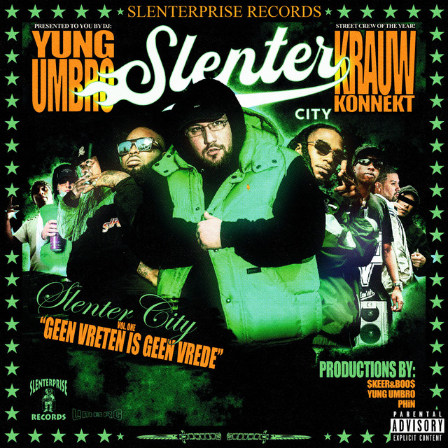 'SLENTER CITY, VOL. 1: GEEN VRETEN IS GEEN VREDE (HOSTED BY MOCABZ)' cover art