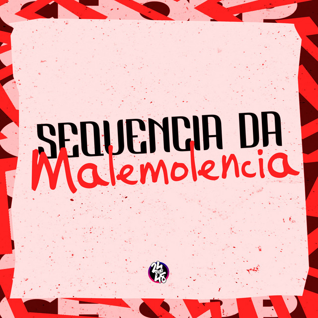 'Sequência da Malemolência' cover art