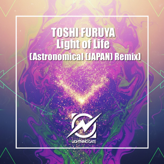 'Light of Life [Astronomical (JAPAN) Remix]' cover art