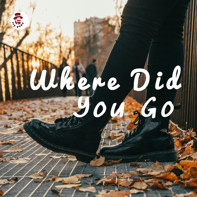 'Where Did You Go' cover art